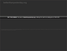 Tablet Screenshot of betterthanyesterday.org